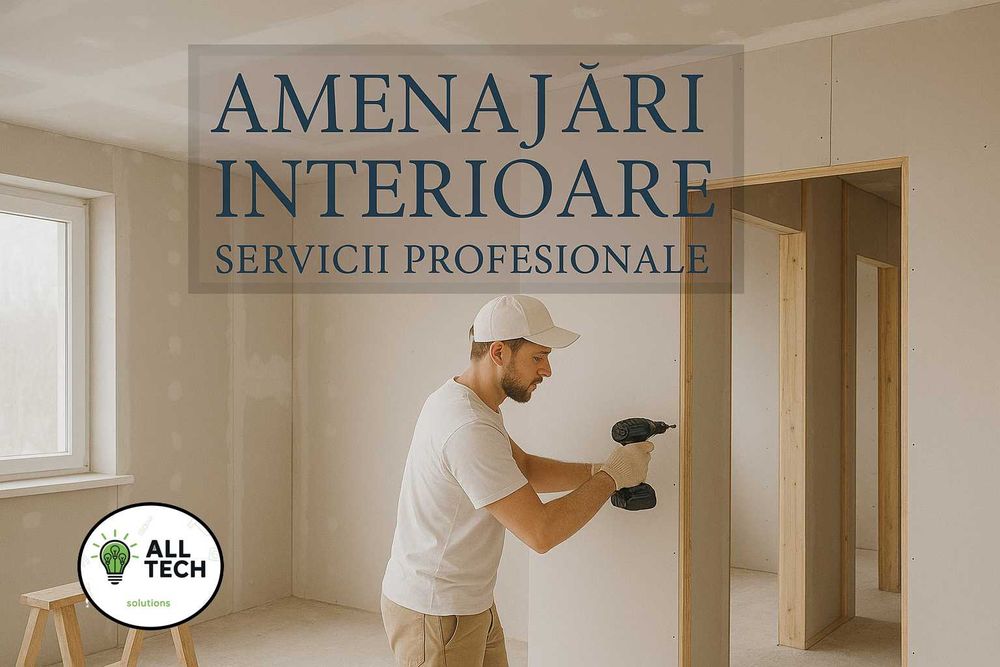 Instalatii Electrice-Sanitare/Amenajari Interioare/Glet-Gresie- ETC.