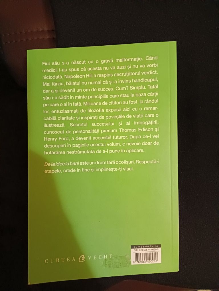 Vând cartea "de la idee la bani" de Napoleon Hill