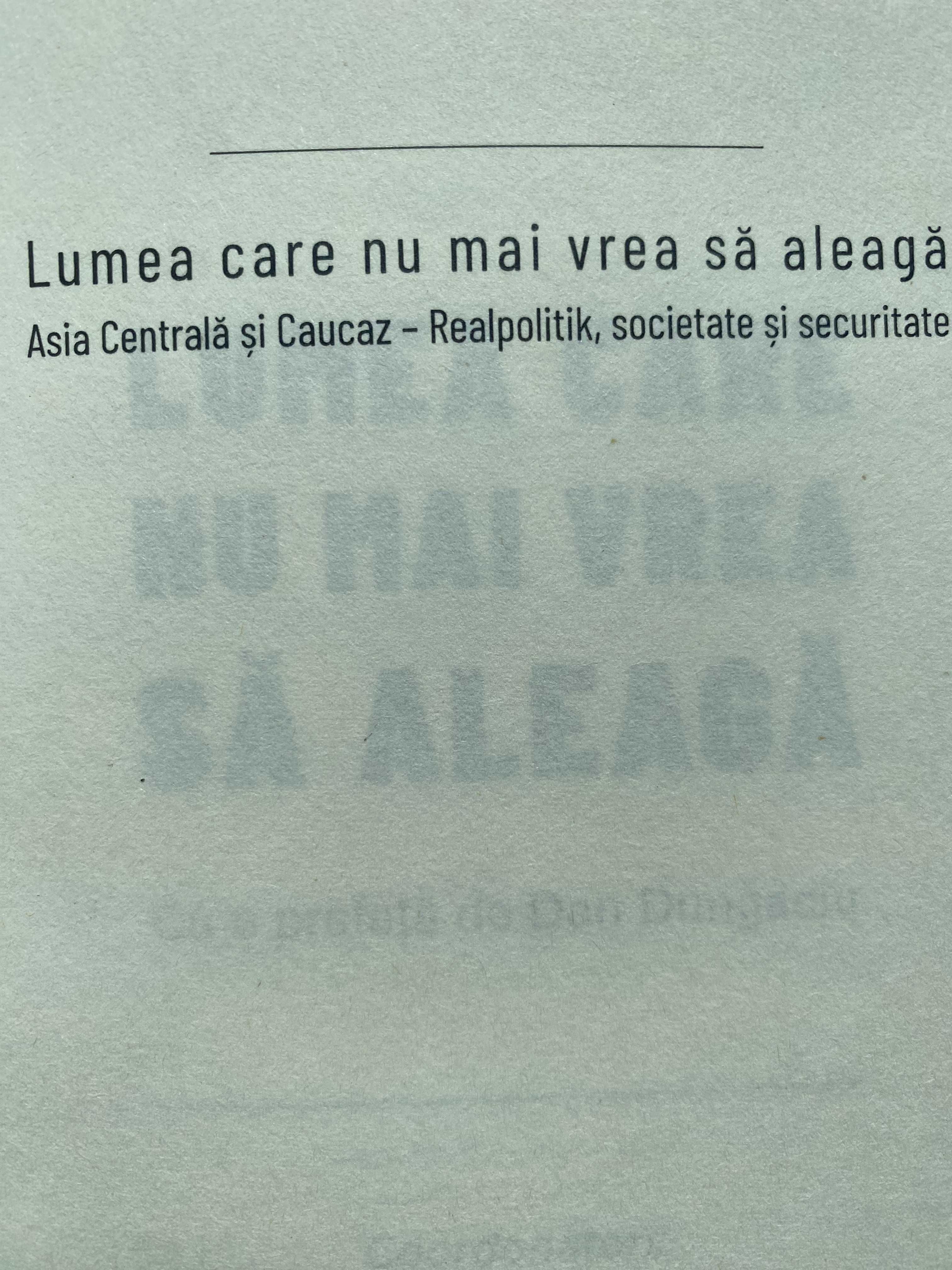 Asia Centrala si Caucaz: Realpolitik, societate si securitate