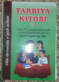 Продам Книга Tarbiya Kitobi 3 Hayot Saboqlari В Хорошим Состоянии!!!