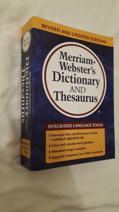 The Merriam-Webster s Dictionary and Thesaurus