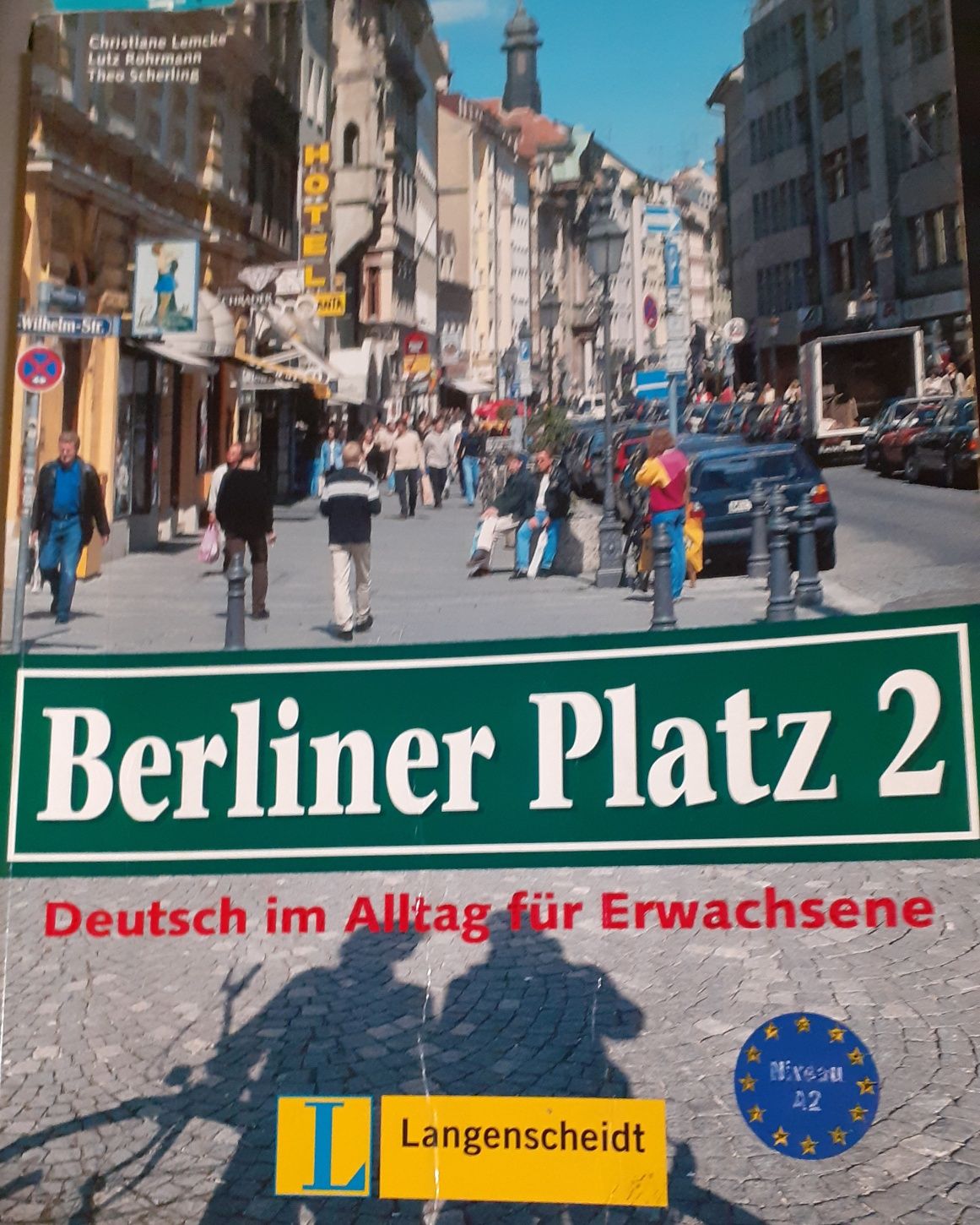 Carte de germană „Berliner Platz 2” – Nivel A2-B1