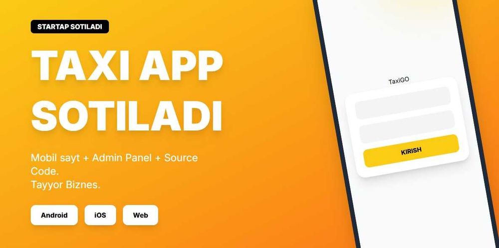 Tayyor Taksi Biznesi! Mobil Sayt + Admin Panel (YandexGo kabi)