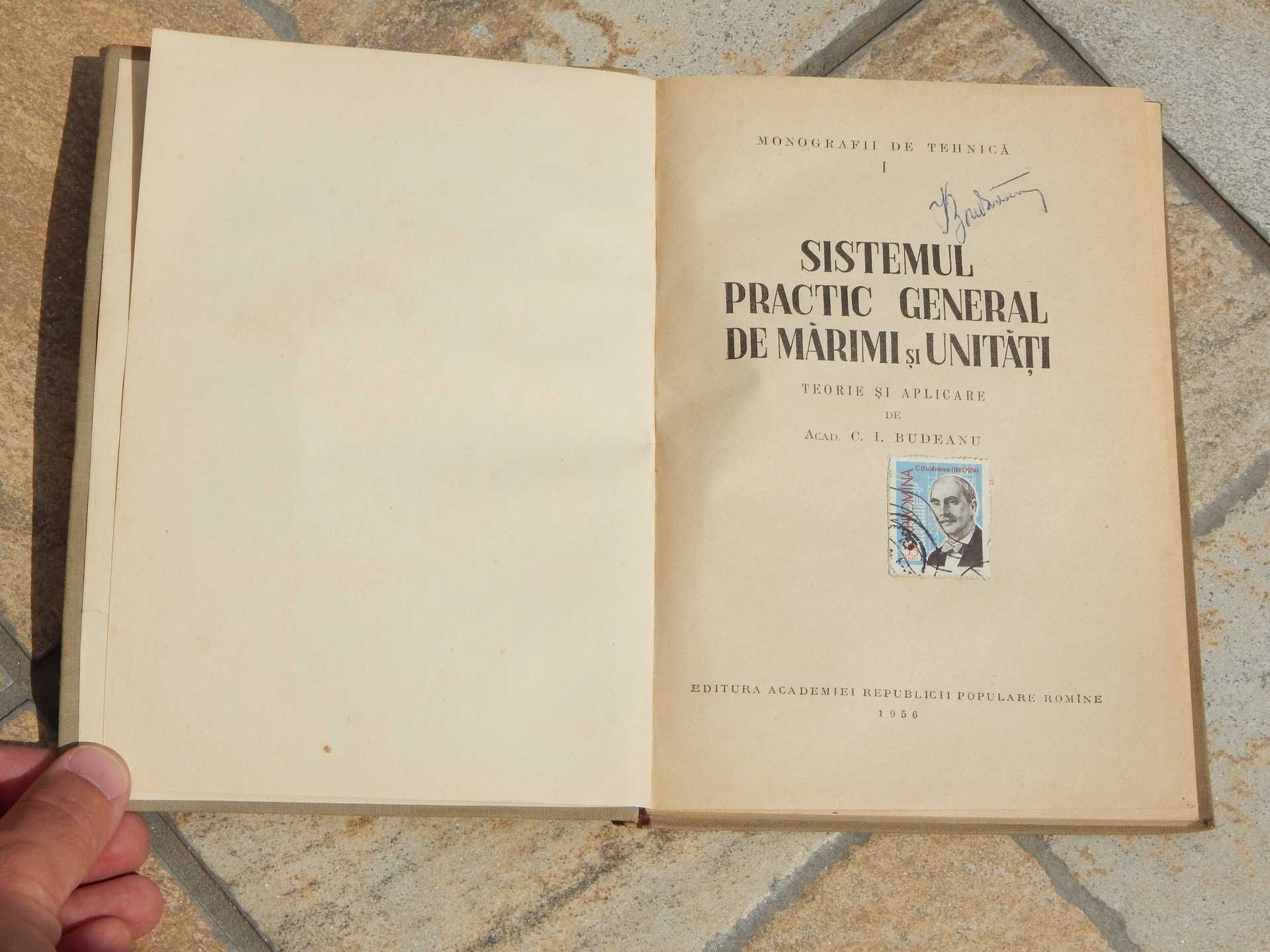Sistemul practic general de marimi si unitati C. I. Budeanu 1956