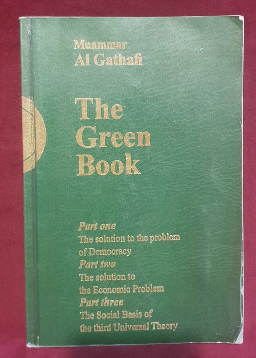 Зелената книга на Муамар Кадафи / The Green Book