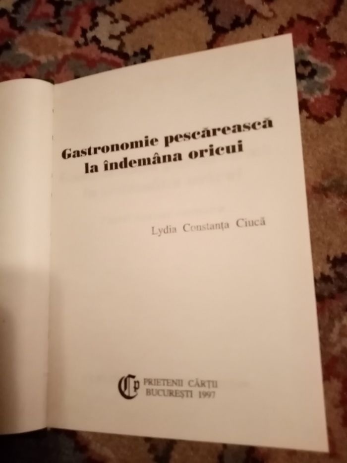 Gastronomie pescareasca la indemana oricui - Lydia Constanta Ciuca