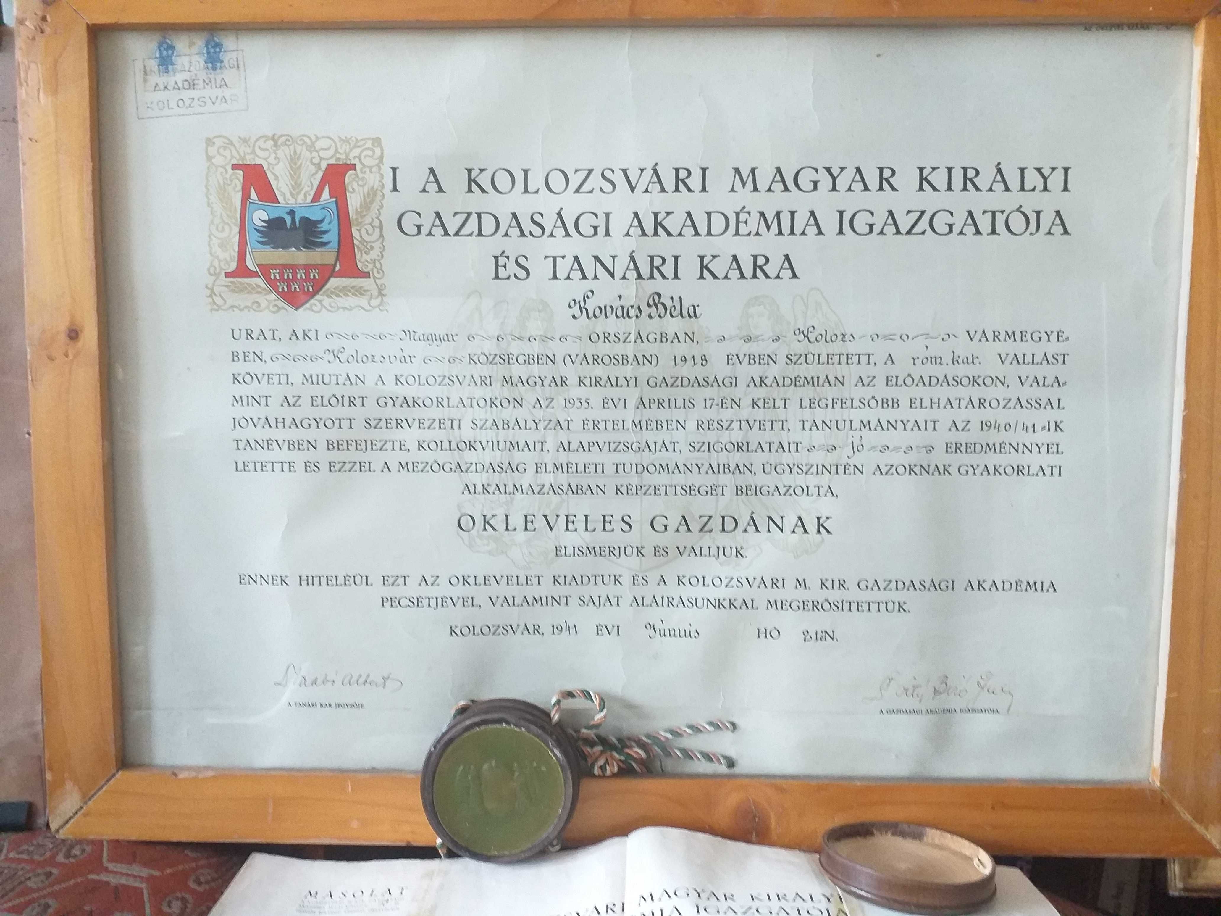 Diploma cu sigiliu de ceara Agronomia Kolozsvar 1941, 1943