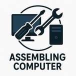 Asamblare calculatoare/schimbare componente/sfaturi alegere componente