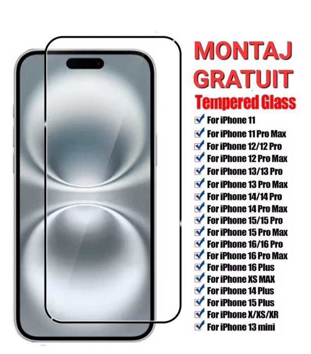 Folie Sticla iPhone 16 15 14 13 12 11 Pro Max . XR . XS . X