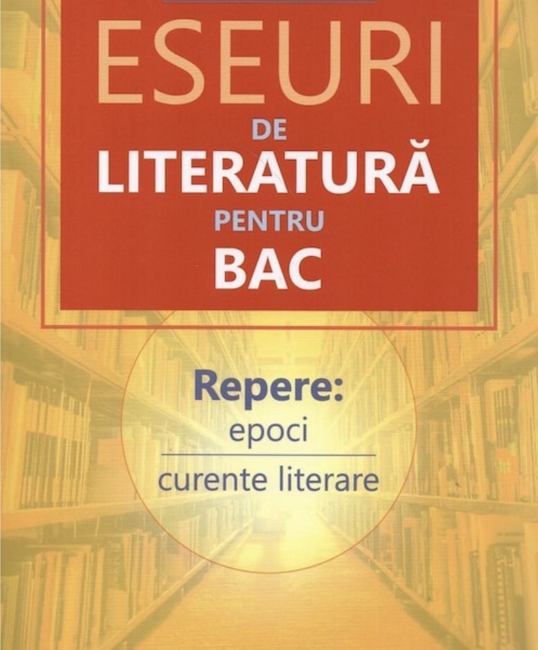 Eseuri/comentarii română Bac