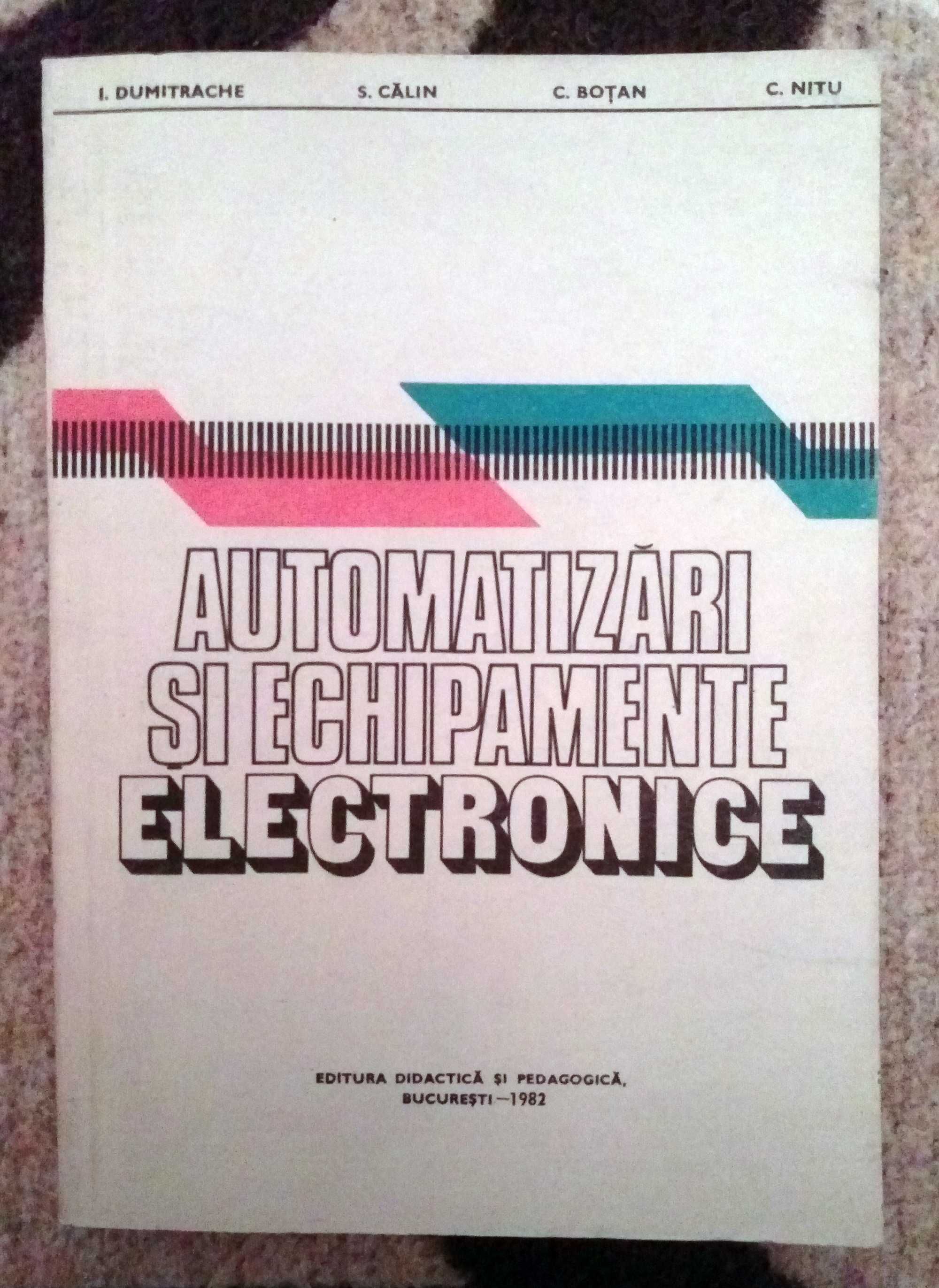 Automatizari si Echipamente Electronice - I. Dumitrache, S. Calin