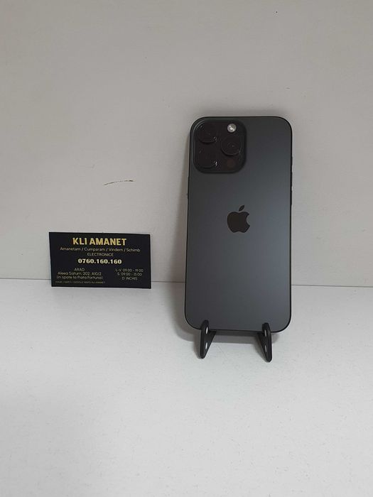iPhone 16 Pro Max, Bat. 100%, Garantie - KLI Amanet