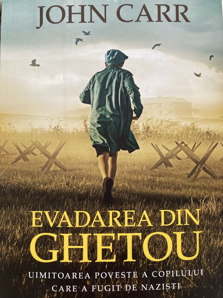 Cartea “Evadare din Ghetou” de John Carr