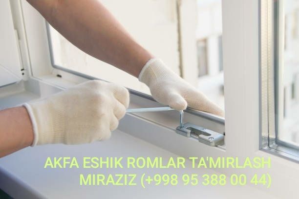 Akfa eshik romlarni qayta ta'mirlash