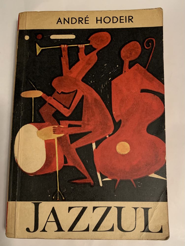 Jazzul, Andre Hodeir, Ed. Muzicala