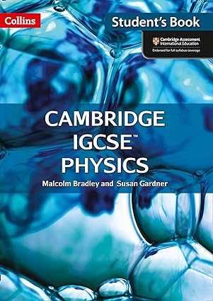 Cambridge IGCSE™ Physics Student's Book