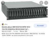 Unitate stocare IBM DS4700 tip1814-72H,16hdd-15000 rpm,600GB,4gb fibre