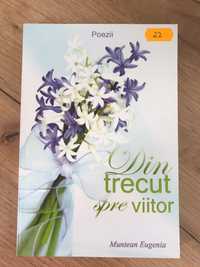 Carte poezii Din trecut spre viitor