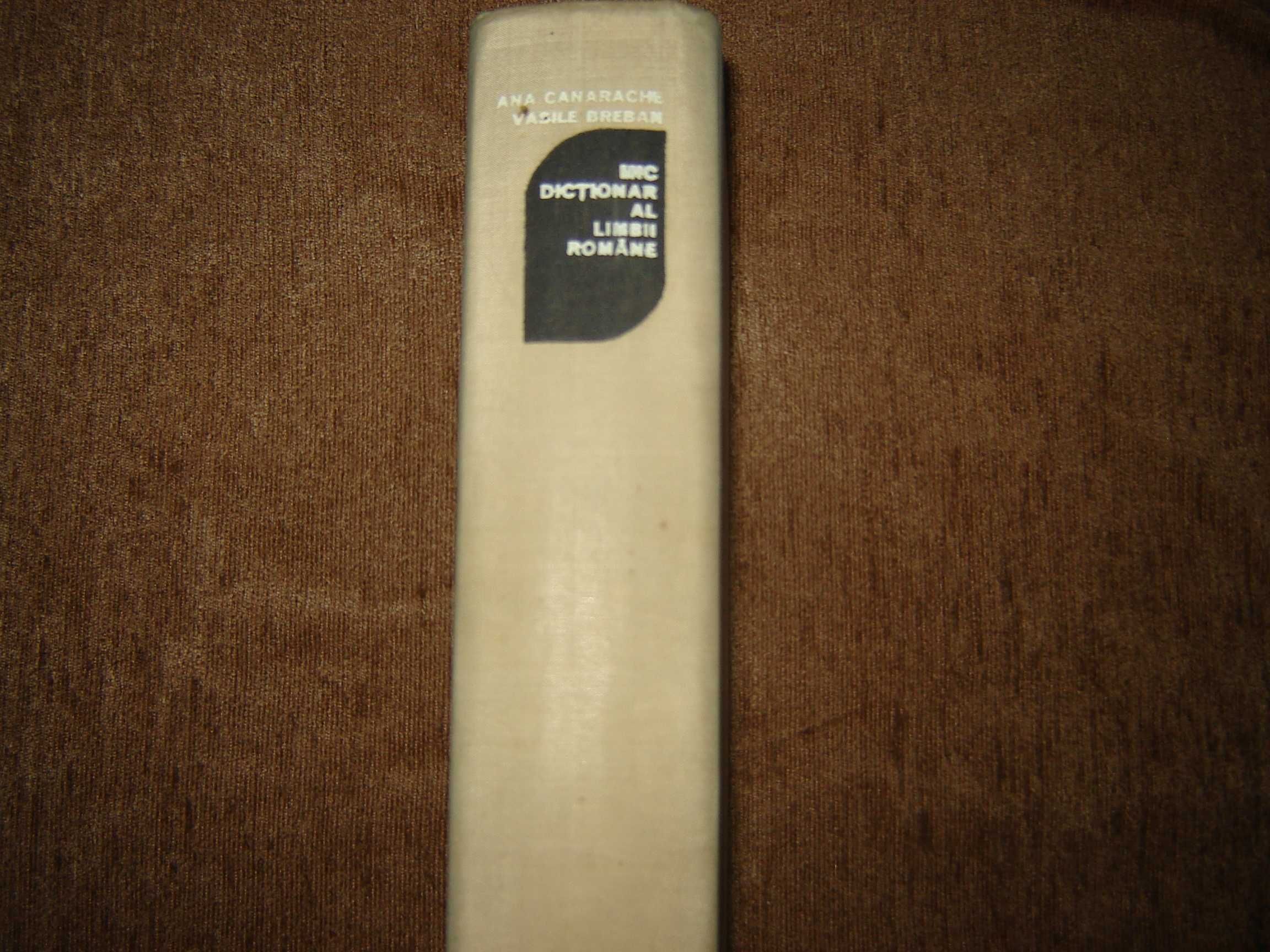 Carte Mic Dictionar al Limbii Romane - 1974