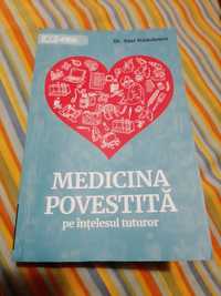 Carte "Medicina povestita pe intelesul tuturor"