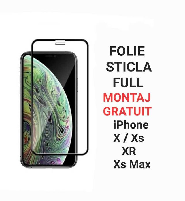 Folie Sticla Full iPhone 7 8 X XR XS Max 11 12 13 14 Pro Pro Max Plus