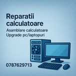 Reparatii Calculatoare/Asamblare Calculatoare