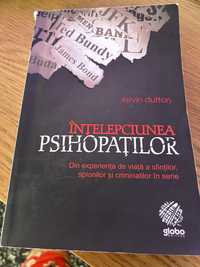 Carte Intelepciunea psihopatilor