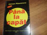 Adrian Paunescu - Pana la capat