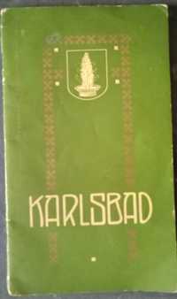 Karlsbad, altădată și azi (broșură lb. română Cons. Municipal, 1910)