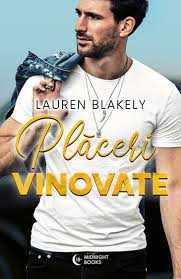 Lauren Blakely - PLACERI VINOVATE- dragoste