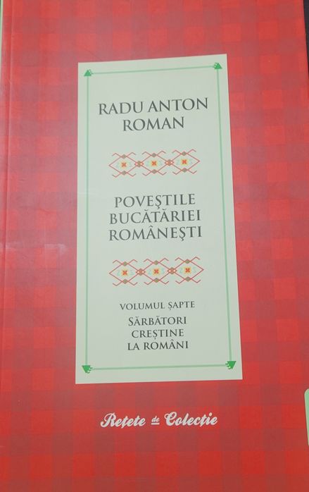 Poveștile bucătăriei Românești de Radu Anton Roman