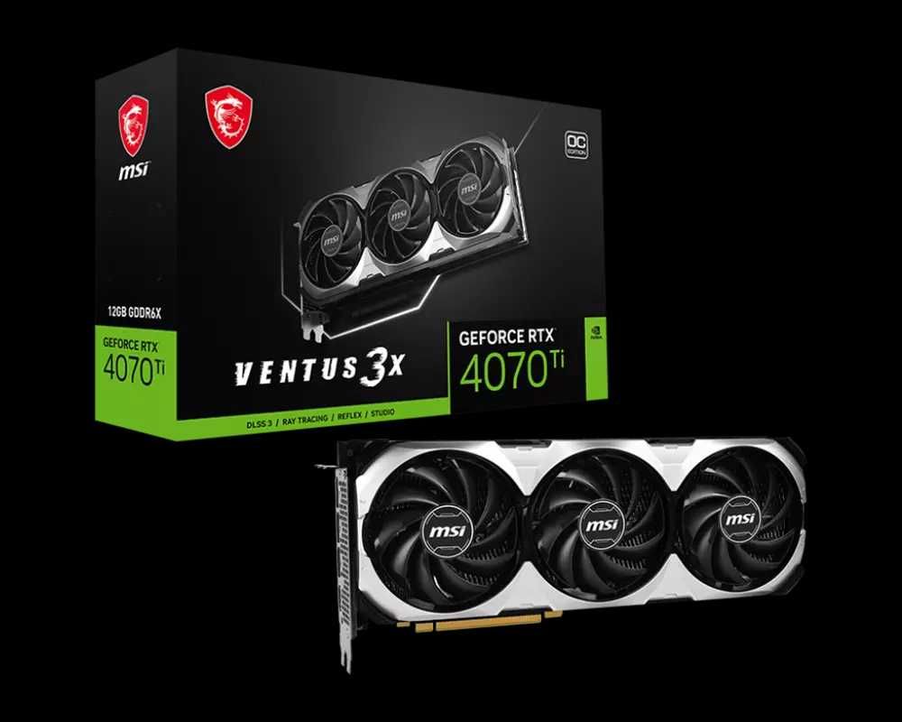 MSI GeForce RTX 4070 Ti VENTUS 3X OC