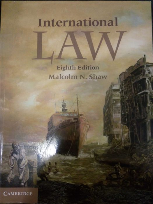 International Law - Malcolm N. Shaw, ed. 8