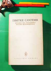 D. CANTEMIR - Sistemul sau intocmirea religiei muhammedane (1972)