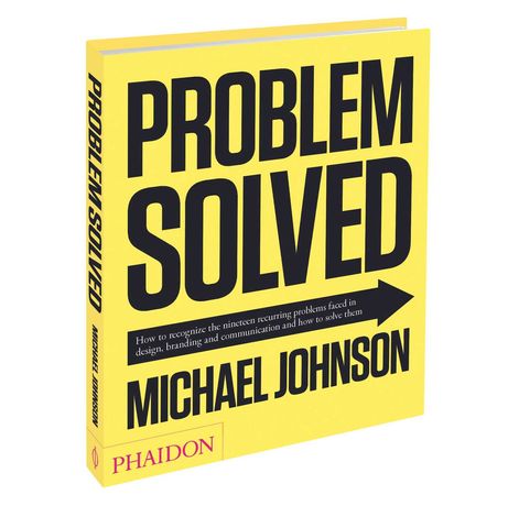 Книга Problem Solved 
Michael Johnson маркетинг реклама дизайн