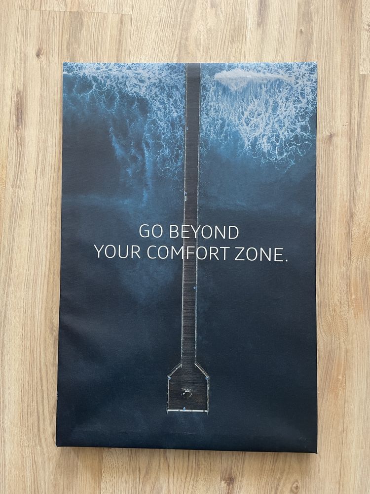 Картина Go beyond your comfort zone