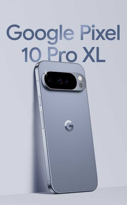 Google Pixel 10  Pro XL 256/512GB/1TB новые в наличии