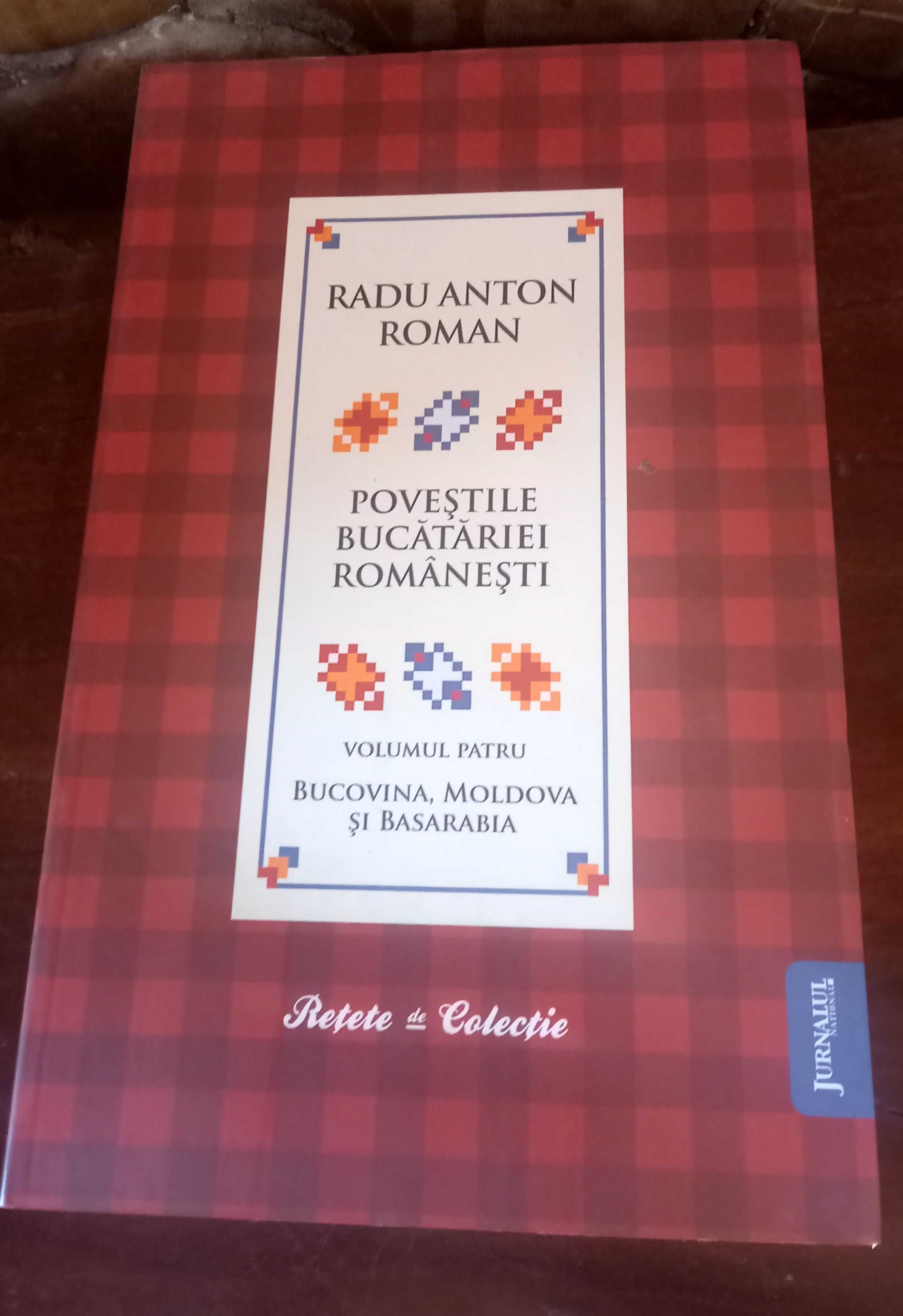Cărți  Radu Anton Roman. Poveștile bucătăriei românești