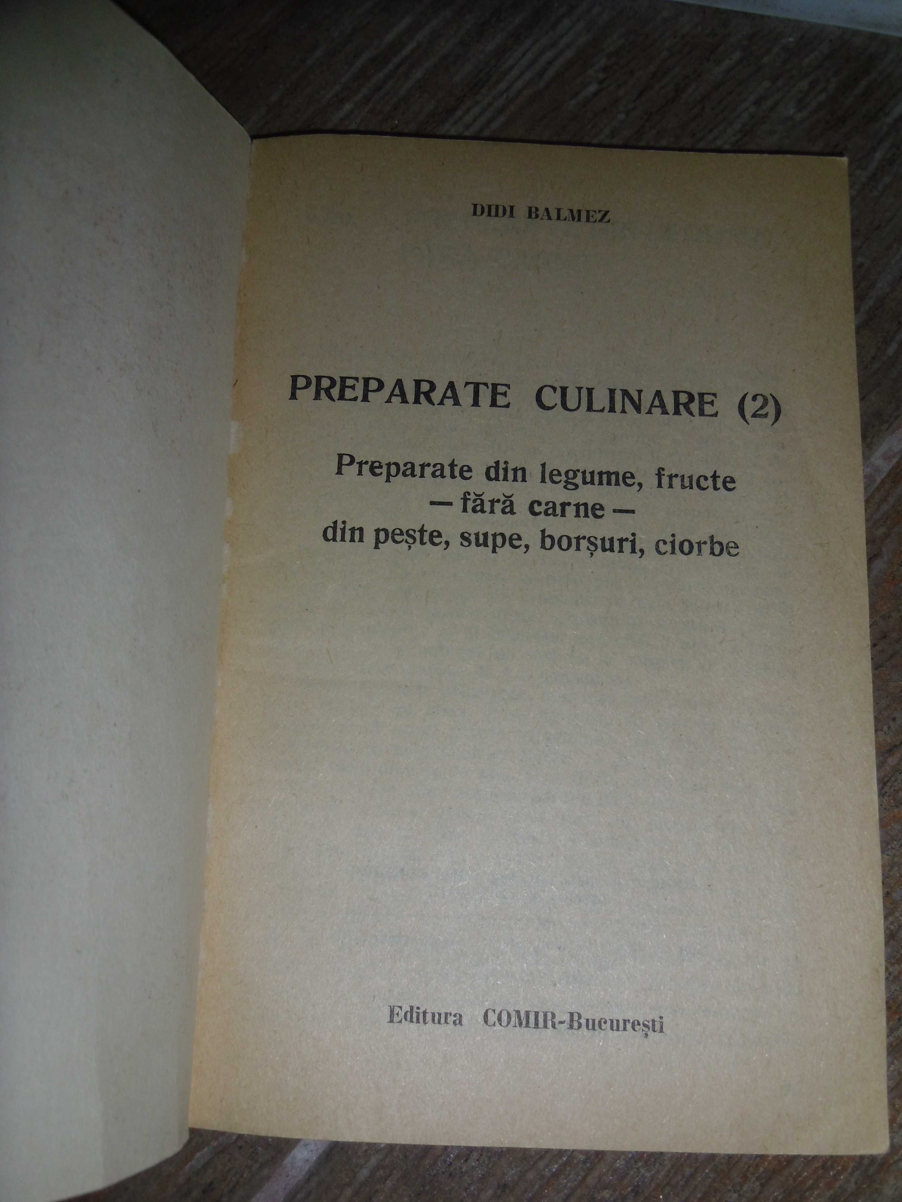 Carte de bucate Prep. culinare, Didi Balmez,2 vol