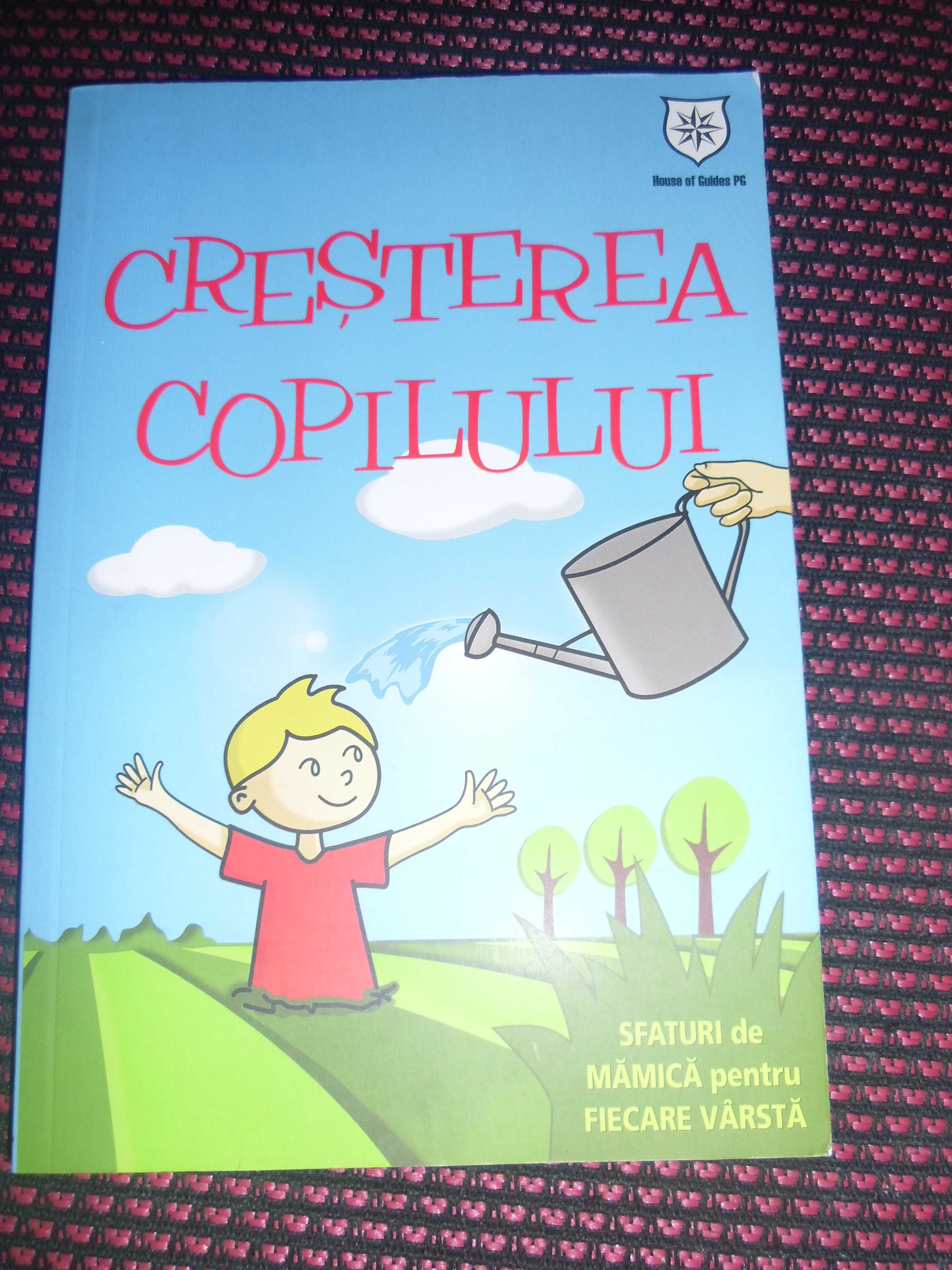 cresterea.alimentatia ,educatia  copilului de la 0-15 ani, 3vol