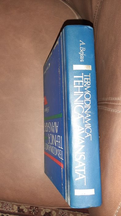 Termodinamica Tehnica Avansata , A. Bejan, 1996