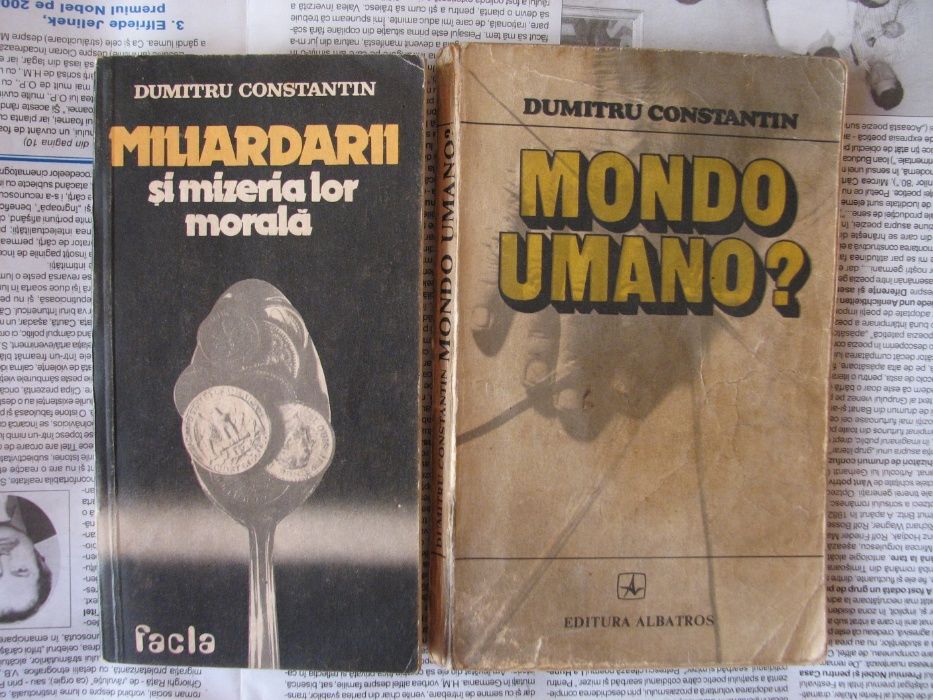 Carte - Miliardarii si mizeria lor morala / Mondo umano - D.Constantin