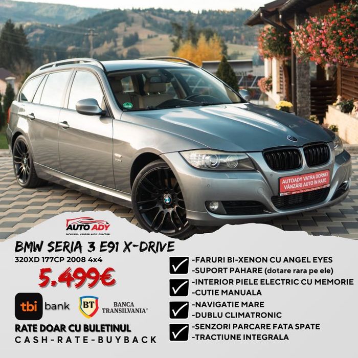 BMW Seria 3 E91 320xd 177cp POSIBILITATE RATE