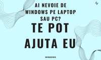Instalez Windows/ Reparatii PC/laptop