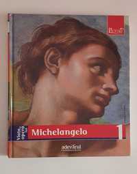 MICHELANGELO -Colectia Pictori de Geniu