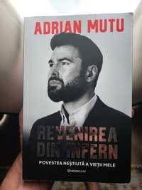 Carte Adrian Mutu - Revenirea din infern