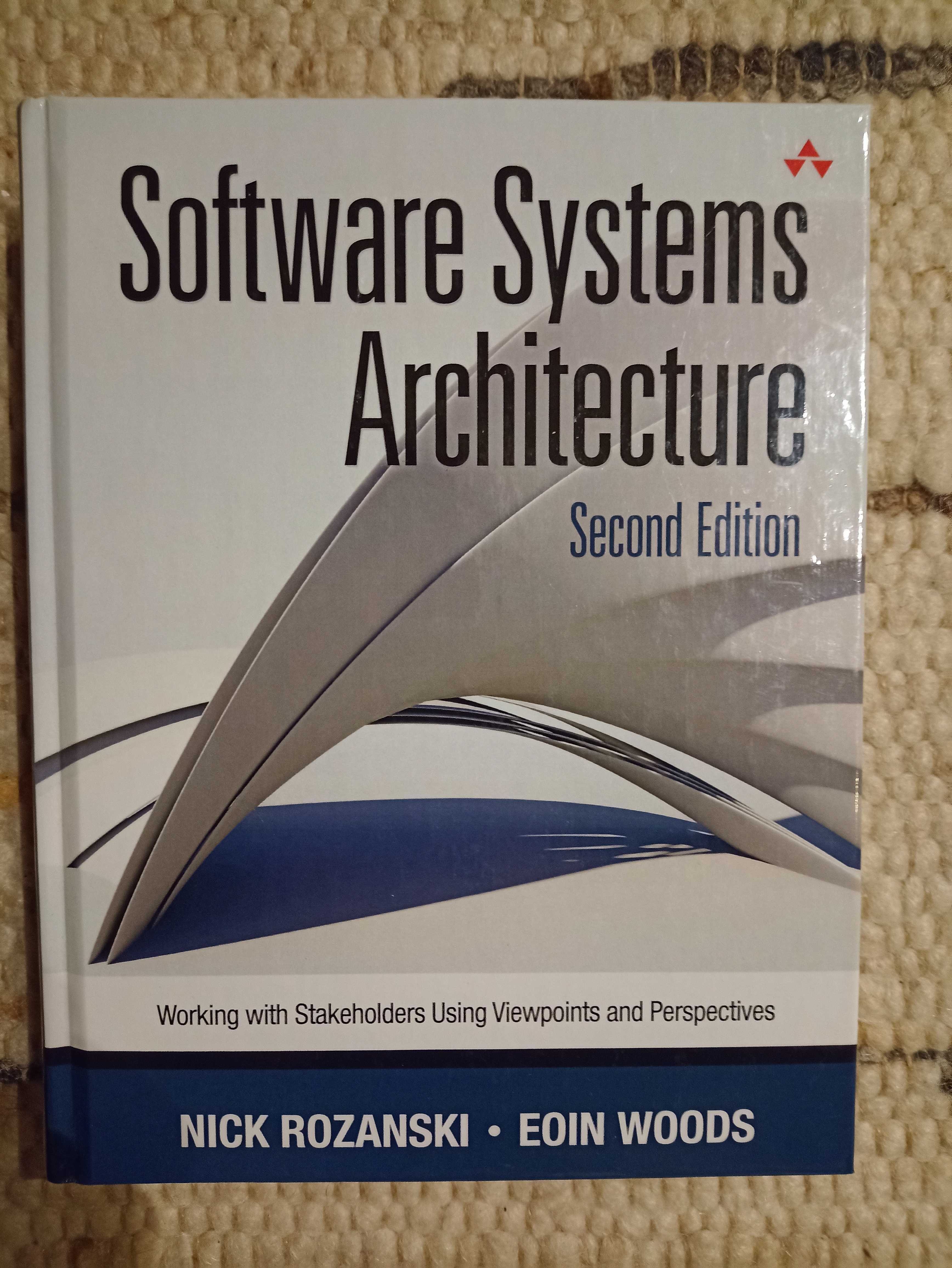 Nick Rozanski - Software Systems Architecture (second edition)