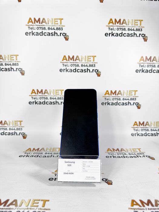 Samsung S25 -ERKAD CASH AMANET Galati-