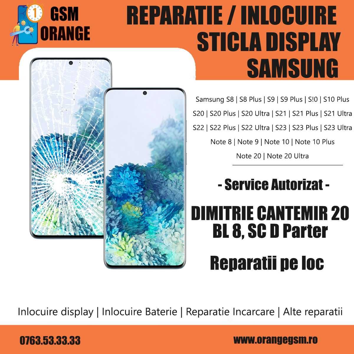 Schimbare Inlocuire Sticla Display Samsung S21 S22 S23 S24 Plus Ultra
