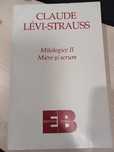 MITOLOGICE II Miere si scrum de Claude Levi Strauss